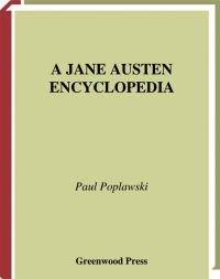 表紙画像: A Jane Austen Encyclopedia 1st edition