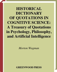 Imagen de portada: Historical Dictionary of Quotations in Cognitive Science 1st edition