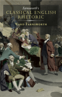 Imagen de portada: Farnsworth's Classical English Rhetoric 9781567923858