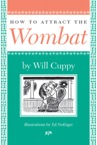 Imagen de portada: How to Attract the Wombat 9781567921564