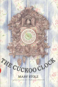 Imagen de portada: The Cuckoo Clock 9780879238193