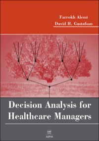 Cover image: Decision Analysis for Healthcare Managers 1st edition 9781567932560