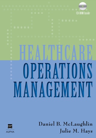 Titelbild: Healthcare Operations Management 1st edition 9781567932881