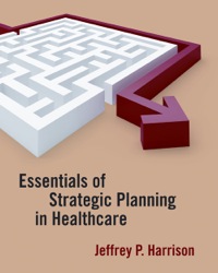 Cover image: Essentials of Strategic Planning in Healthcare 1st edition 9781567933482
