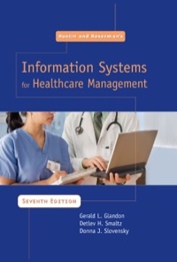Imagen de portada: Austin and Boxerman's Information Systems for Healthcare Management 1st edition 9781567932973
