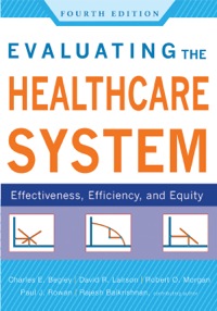 Cover image: Evaluating the Healthcare System 4th edition 9781567935233
