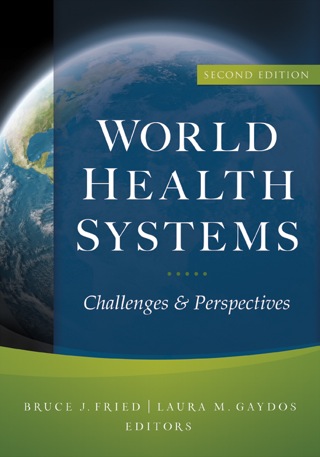 Cover image: World Health Systems: Challenges and Perspectives 2nd edition 9781567934205