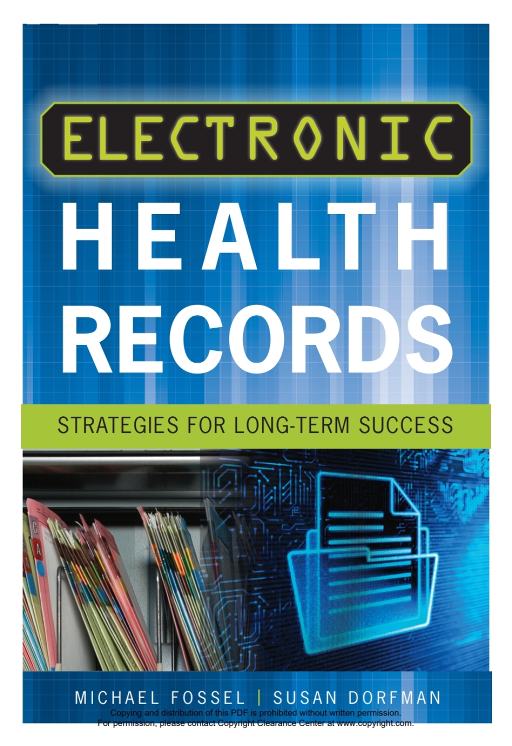 Electronic Health Records: Strategies for Long-Term Success 1st Edition