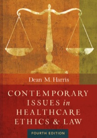 Cover image: Contemporary Issues in Healthcare Law and Ethics 4th edition 9781567936377