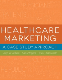 Cover image: Healthcare Marketing: A Case Study Approach 9781567936056