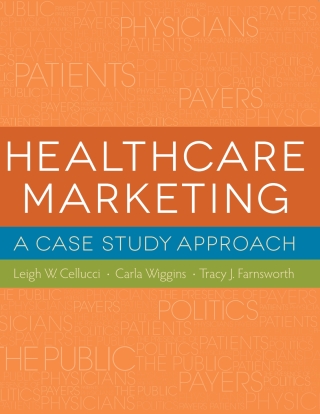 Cover image: Healthcare Marketing: A Case Study Approach 1st edition 9781567936056