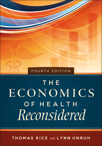 Imagen de portada: The Economics of Health Reconsidered 4th edition 9781567937237