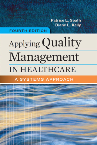 Cover image: Applying Quality Management in Healthcare: A Systems Approach 4th edition 9781567938814