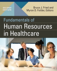 表紙画像: Fundamentals of Human Resources in Healthcare 2nd edition 9781567939408