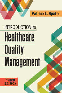 Cover image: Introduction to Healthcare Quality Management 3rd edition 9781567939859