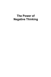 Imagen de portada: The Power of Negative Thinking 9781568331256