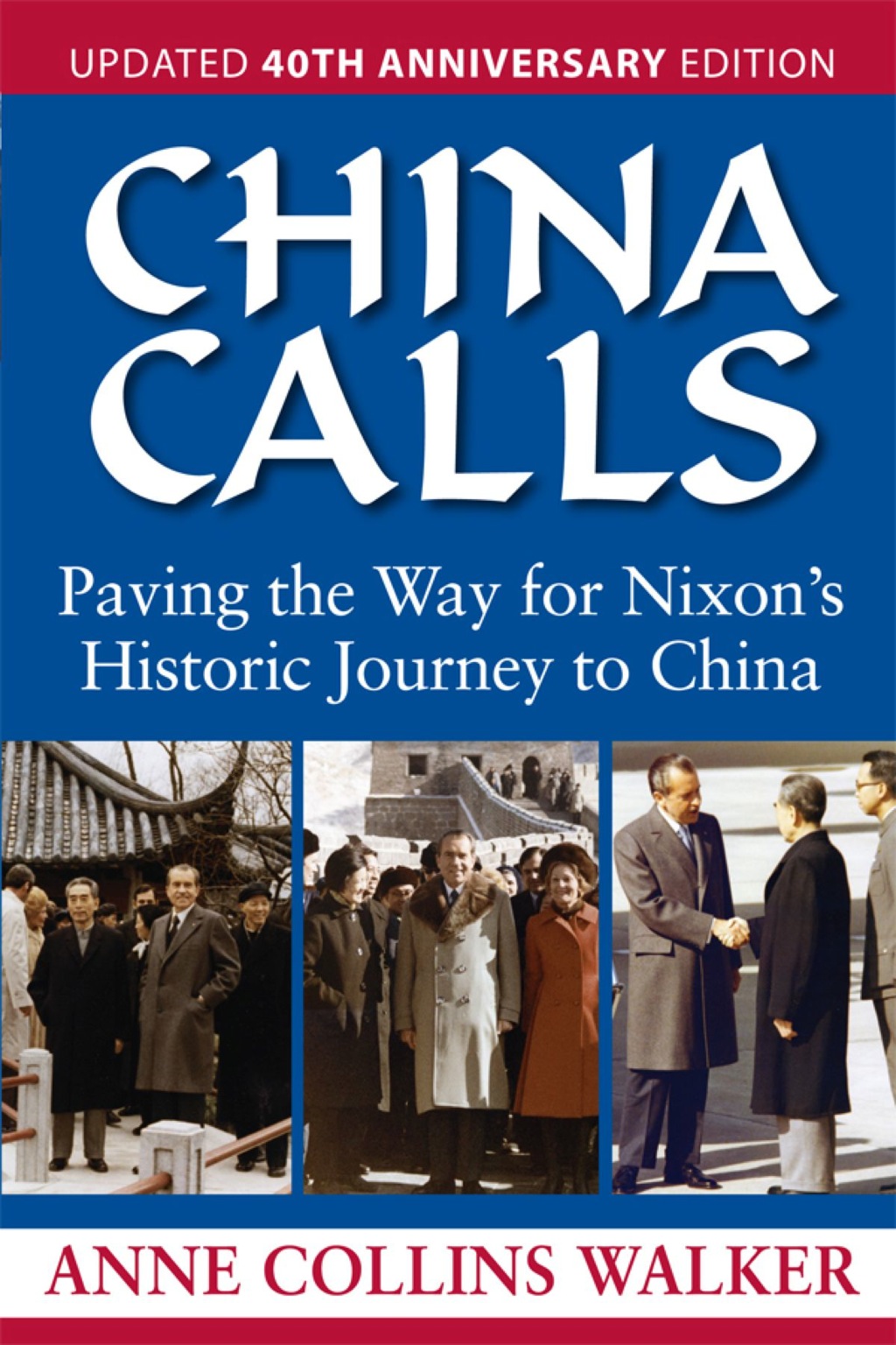 China Calls Paving the Way for Nixon’s Historic Journey to China