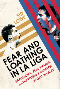 Cover image: Fear and Loathing in La Liga 9781568584515