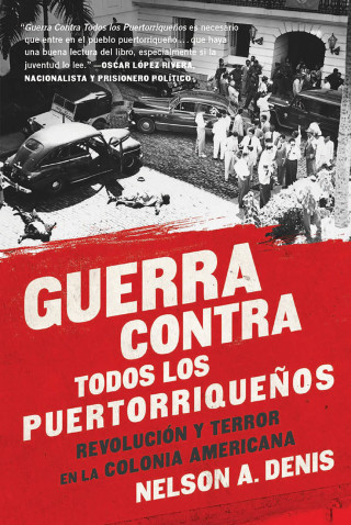 Cover image: Guerra Contra Todos los Puertorriqueños 9781568585451