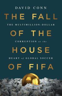 Cover image: The Fall of the House of FIFA 1st edition 9781568585970