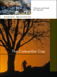 Cover image: The Caterpillar Cop 9781569476536