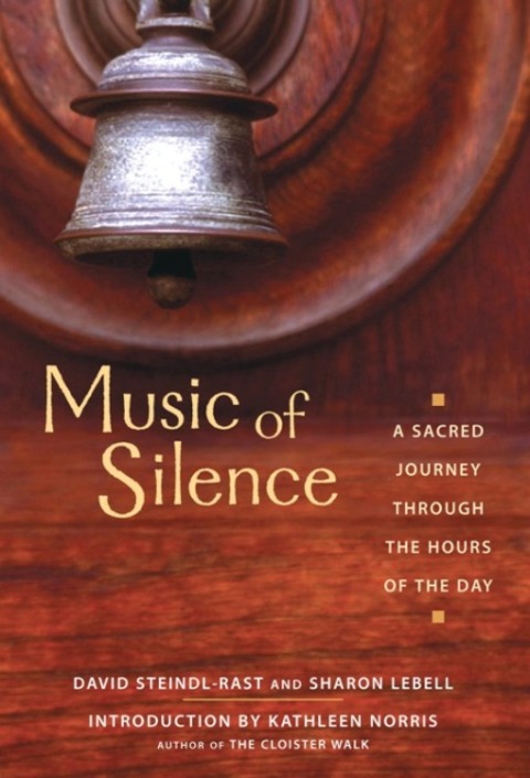 Music of Silence : A Sacred Journey Through the Hours of the Day - FULL INSTANT DOWNLOAD | PDF DOCX EPUB