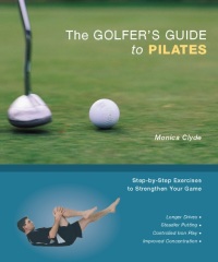 Cover image: The Golfer's Guide to Pilates 9781569755389