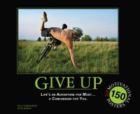 Titelbild: Give Up: Life's an Adventure for Most... a Concussion for You. 9781569757406