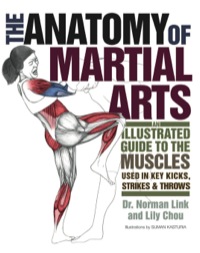 Cover image: The Anatomy of Martial Arts 9781569757871