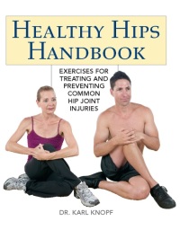 Cover image: Healthy Hips Handbook 9781569758199