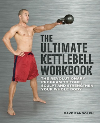 Cover image: The Ultimate Kettlebell Workbook 9781569758748