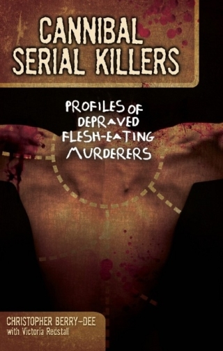 Cover image: Cannibal Serial Killers 9781569759509