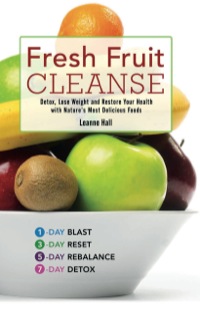表紙画像: Fresh Fruit Cleanse 9781569759226