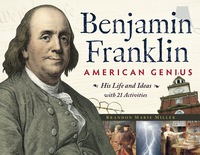 表紙画像: Benjamin Franklin, American Genius 9781556527579