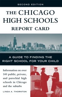 Imagen de portada: The Chicago High Schools Report Card 1st edition 9781556526114