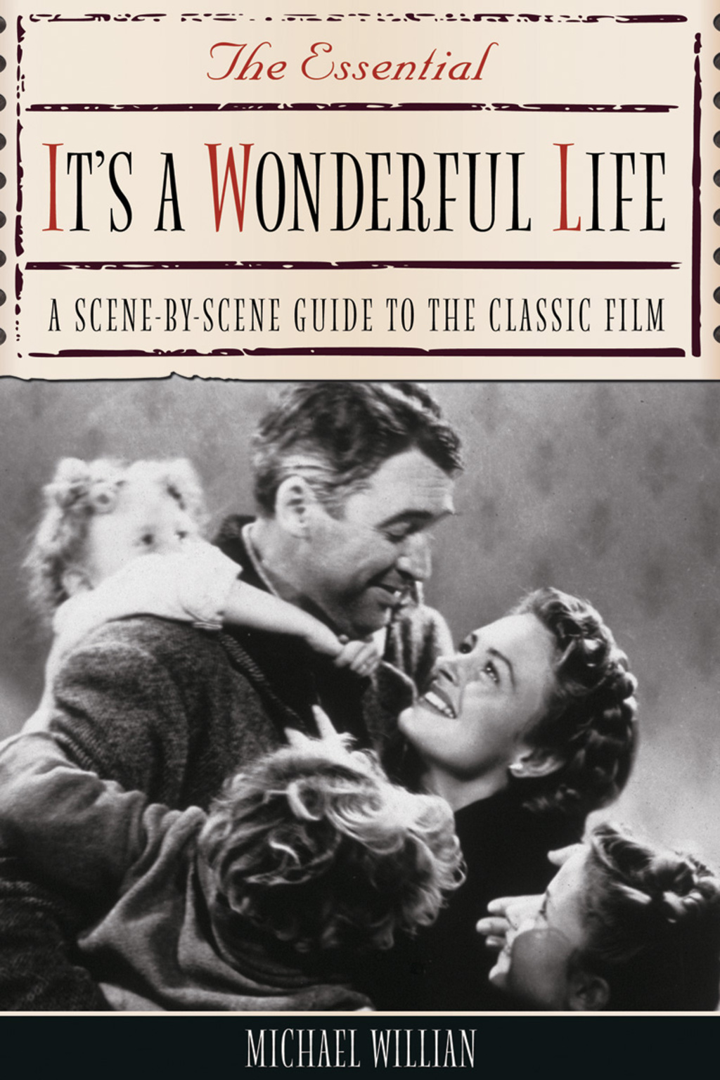ISBN 9781556526367 product image for The Essential It's a Wonderful Life: A Scene-By-Scene Guide to the Classic Film  | upcitemdb.com