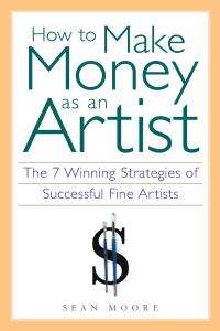 Imagen de portada: How to Make Money as an Artist 9781556524134