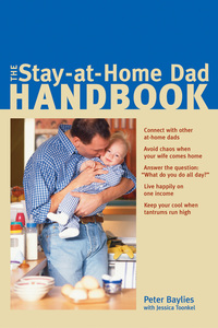 صورة الغلاف: The Stay-at-Home Dad Handbook 9781556525346
