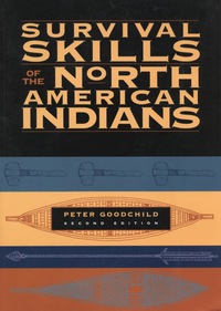 صورة الغلاف: Survival Skills of the North American Indians 2nd edition 9781556523458