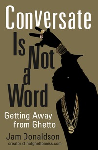 Cover image: Conversate Is Not a Word 9781556527807