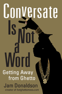 Cover image: Conversate Is Not a Word 9781556527807