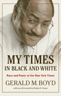 Cover image: My Times in Black and White 9781556529528