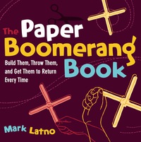 Imagen de portada: The Paper Boomerang Book 9781569762820