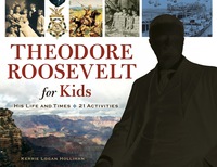 Cover image: Theodore Roosevelt for Kids 9781556529559