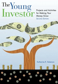 Cover image: The Young Investor: Projects and Activities for Making Your Money Grow 2nd edition 9781569765463