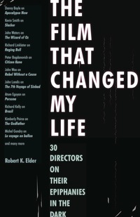 Cover image: The Film That Changed My Life 9781556528255