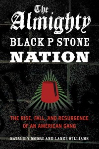 Cover image: The Almighty Black P Stone Nation 9781556528453