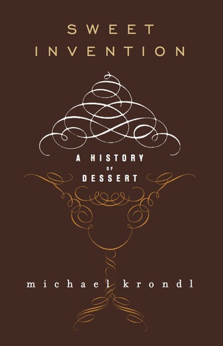 Cover image: Sweet Invention 1st edition 9781556529542