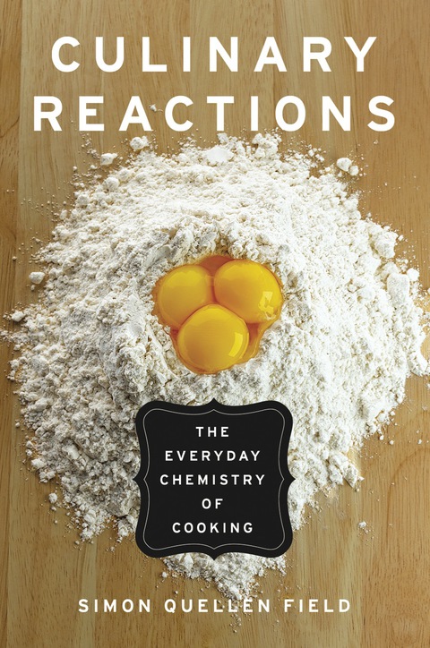 Culinary Reactions: The Everyday Chemistry of Cooking - FULL INSTANT DOWNLOAD | PDF DOCX EPUB