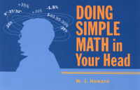 صورة الغلاف: Doing Simple Math in Your Head 9781556524233